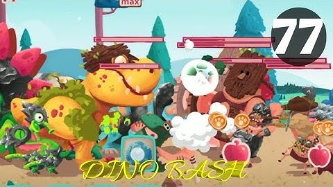 Dino Bash Level 77 Android walk-through Gameplay...!