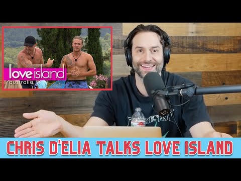 Chris D'Elia on Love Island and Jaxon Human