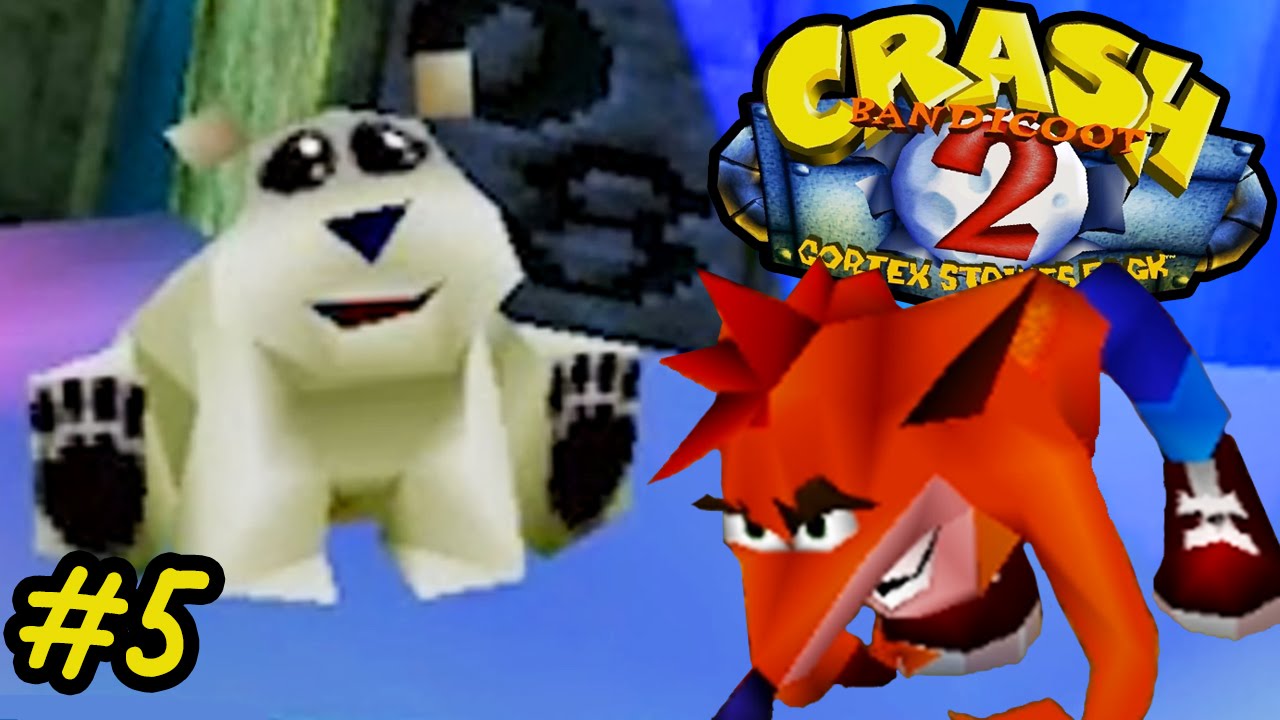 Crash Bandicoot 2 Cortex Strikes Back Let's Play [Part 5] Polar Bear