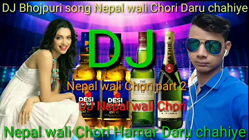 Nepal wali Chori Hamra Daru chahi DJ Santosh Bhojpuri song mix remix super hit song like comment sha