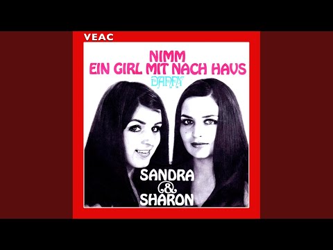 Sandra & Sharon — Nimm ein Girl mit nach Haus