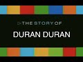 Capture de la vidéo Duran Duran The Story Of (2005)