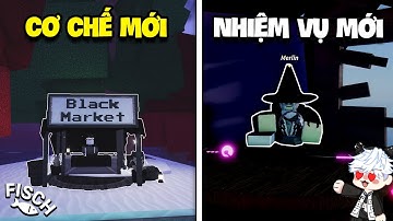 Hướng Dẫn Nhiệm Vụ MERLIN SHARD Và Mọi Thứ Trong Update Mới Fisch