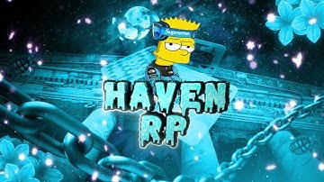 Haven Roleplay |  Custom Fivem loading screen #2 | 1:23 long.