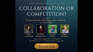 Candid Conversations for the Catalyst: Collaboration or Competition
