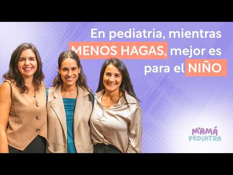 Lo que NO necesitamos en pediatría (aunque nos lo pidan todos los días)