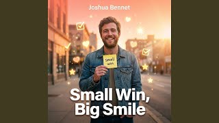 Small Win, Big Smile