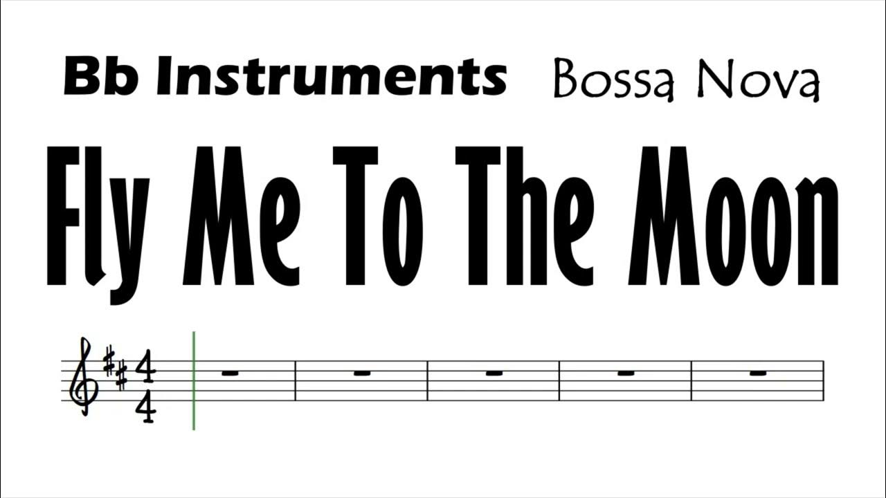Fly Me To The Moon Bb Instruments Sheet Music Backing Track Play Along