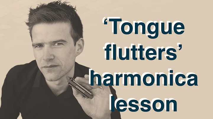 Tongue flutters for harmonica (Two Minute Tips #6)