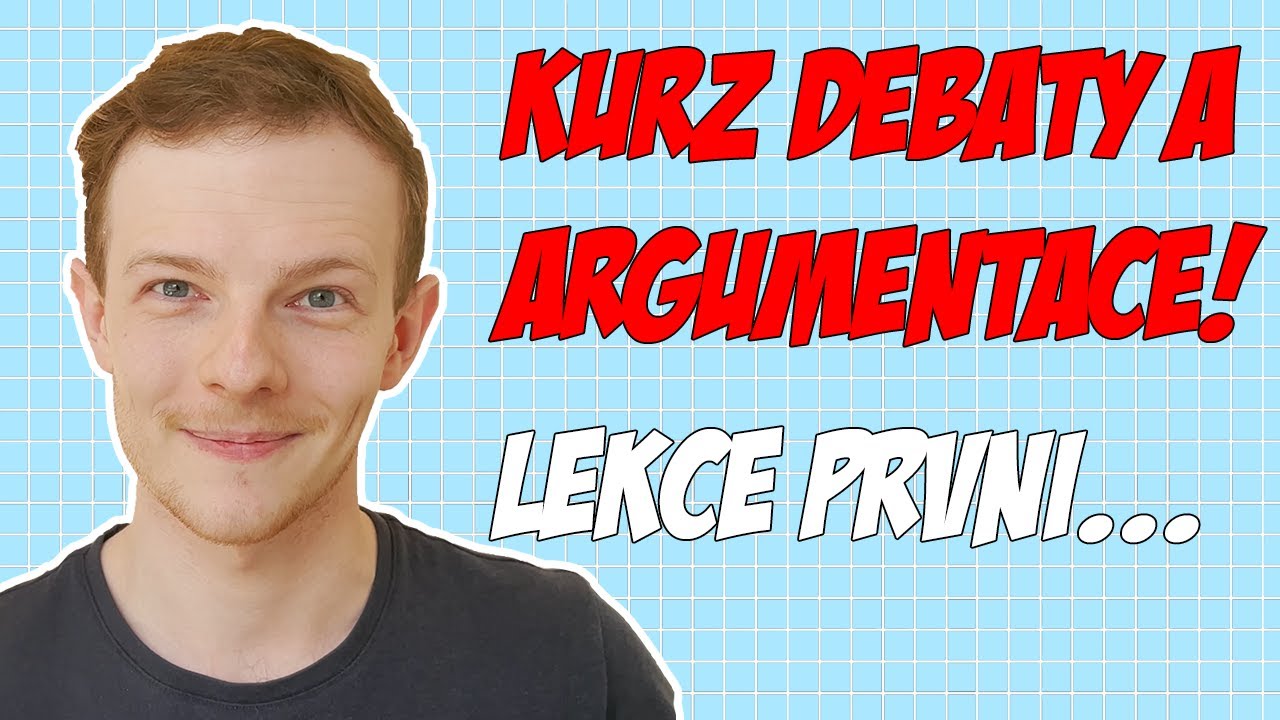 Jak vytvořit DOBRÝ Argument? (#001 Kurz Debaty a Argumentace) episode artwork