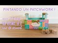 Pintando un Patchwork !