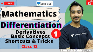Unacademy MHT CET | Differentiation | Derivatives | Shortcuts & Tricks | Mathematics | Saurabh Sir