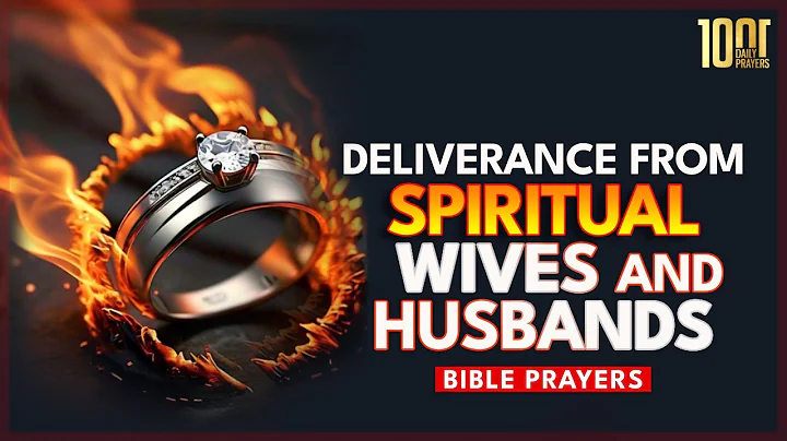 Breaking the Chains of Spiritual Husbands and Wives | Spirit Spouses | Powerful Prayer Session