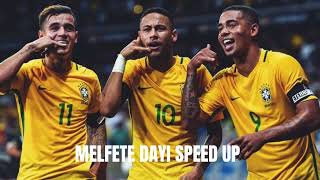 Melfete - Dayi Speed Up