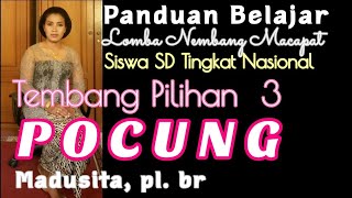 POCUNG MADUSITA, pl. br. Materi Lomba Siswa SD Tingkat Nasional, Tembang Pilihan 3.