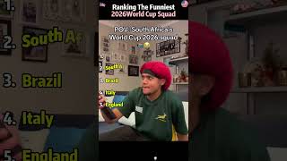 Ranking The Funniest Squad For World Cup 2026 youtubeshorts shorts football funny