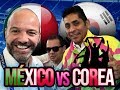 El México vs Corea el Dr García, Martinoli, Campos, Zague y el Escorpión Dorado