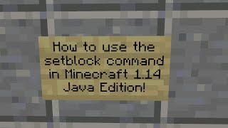 How to use the /setblock command in Minecraft 1.14 Java Edition