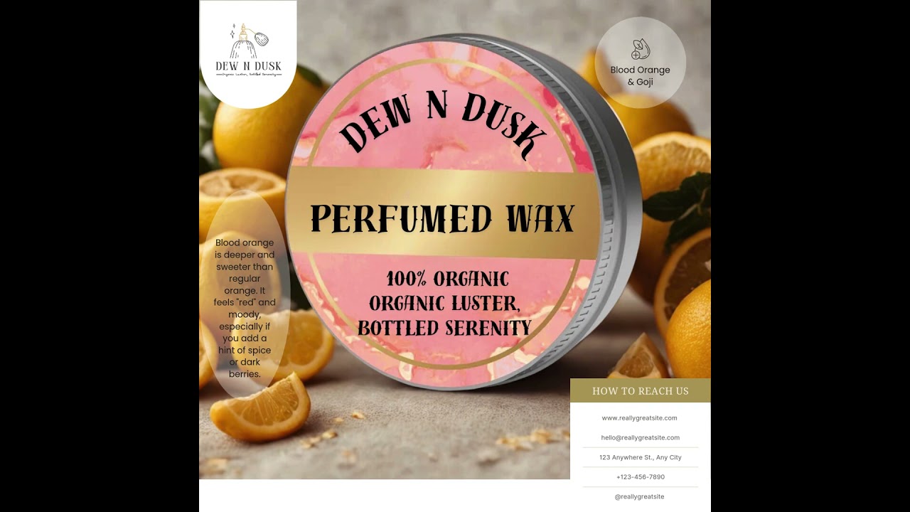 DEW N DUSK ORGANIC PERFUMED WAX