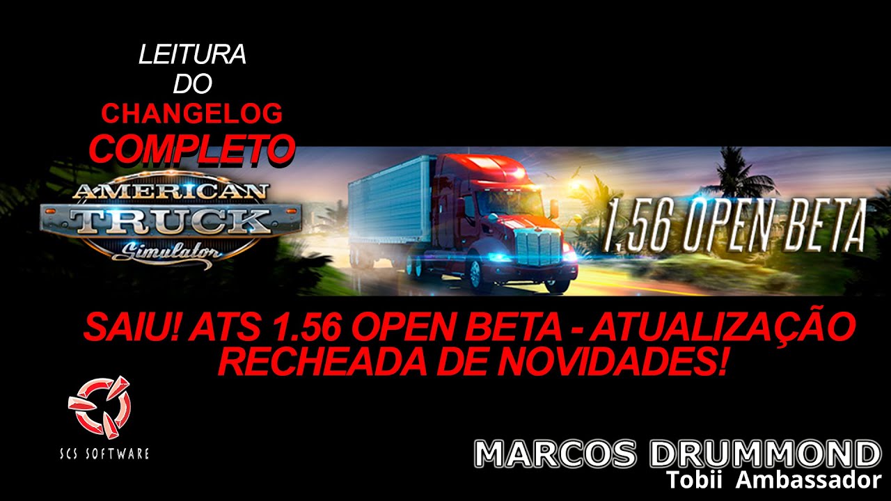 AMERICAN TRUCK SIMULATOR 1.56 BETA: TODAS AS NOVIDADES! Resumo e também TODOS OS DETALHES!