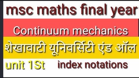 msc maths final//continuum machines// shekhawati University and all