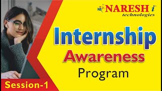 Internship Awareness Program | Session-1 | Naresh IT
