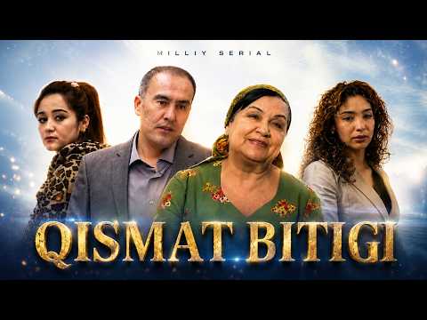Qismat Bitigi 3-qism (Milliy serial)