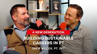 Building sustainable careers in Physical Therapy