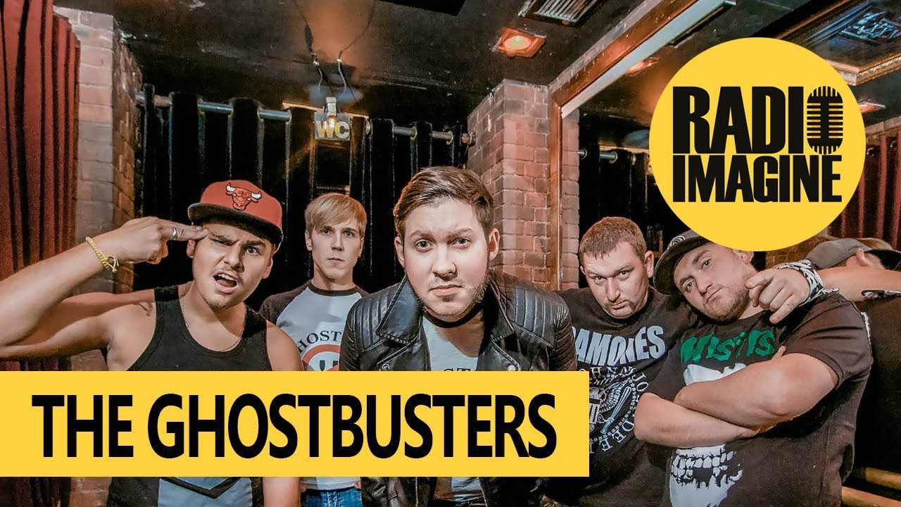 THE GHOSTBUSTERS LIVE RADIO IMAGINE