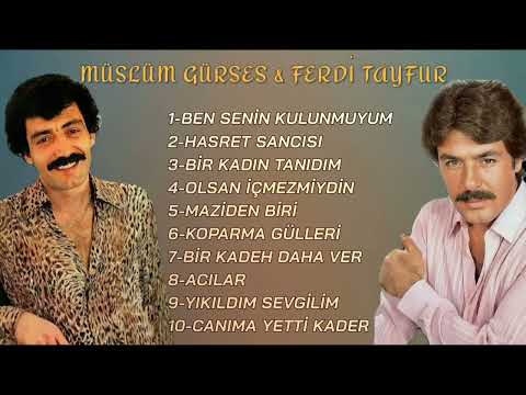 Müslüm Gürses & Ferdi Tayfur - Karışık