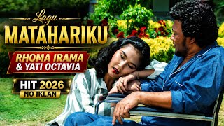 MATAHARIKU RHOMA IRAMA DUET YATI OCTAVIA TERBARU 2026 #lagulawas #lagurhomairama #lagudangdut 