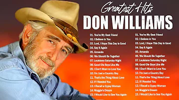 Best Of Songs Don Williams Don Williams Greatest Hits Collection Full Album HQ