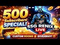 500 SUBSCRIBERS SPECIAL 🎉 | SSG RENIX LIVE 🔥 FREE FIRE LIVE