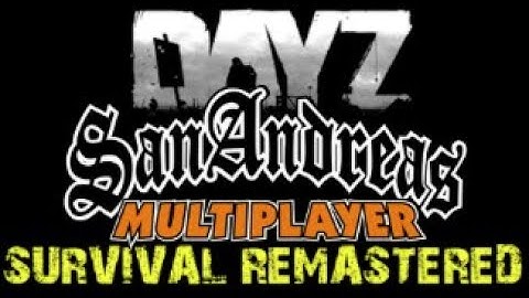 GTA SA: DayZ Survival Remastered (0.3.7) Trailer