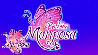 Mariposa Theme Opening Theme Barbie Mariposa