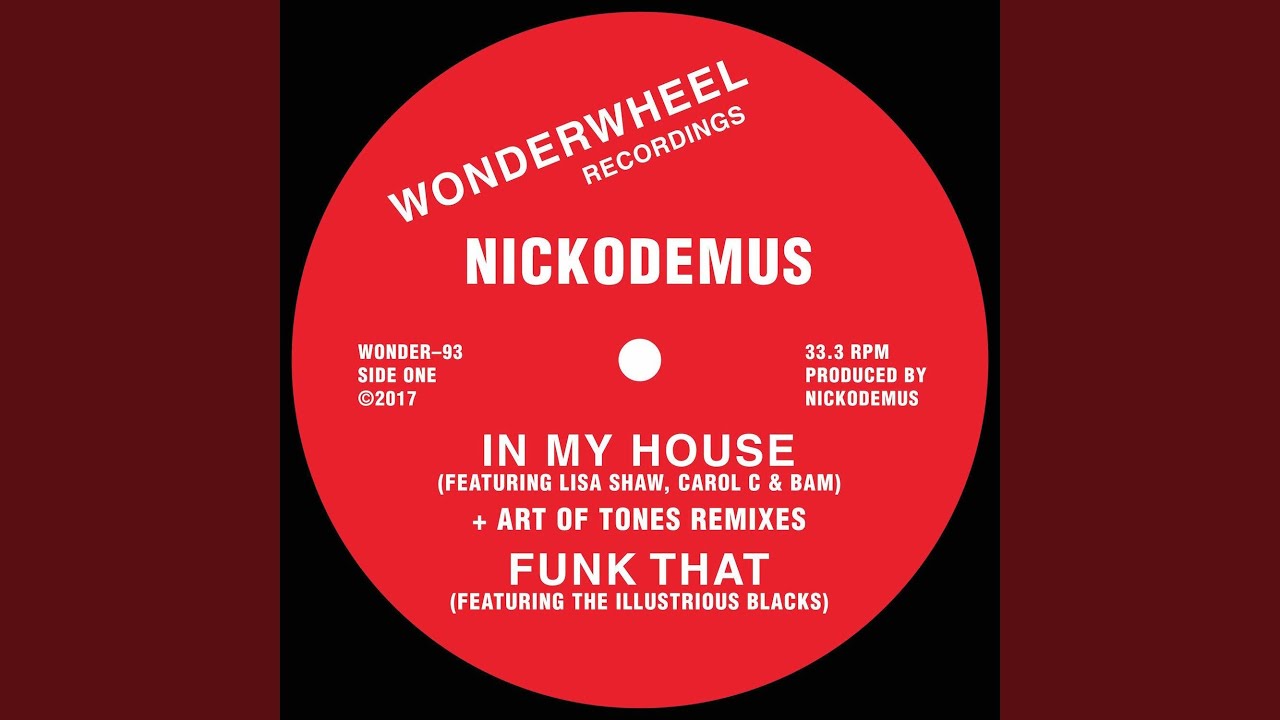 In My House (Art Of Tones Remix) - YouTube