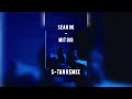 Sean Ok - Mit dir (S-tan Remix)