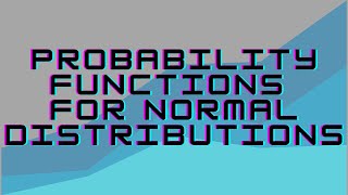 Probability functions for Normal distribution in Excel