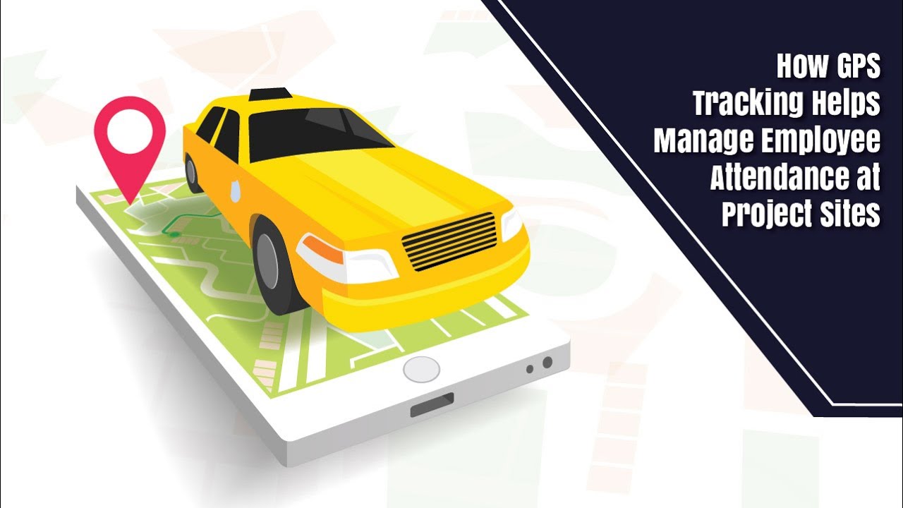 How GPS Tracking Helps Manage Employee Attendance at Project Sites