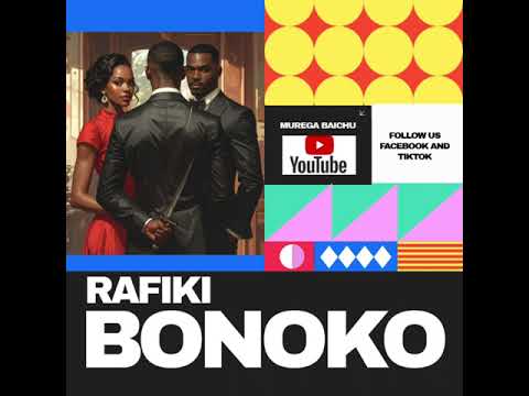 RAFIKI BONOKO Audio 