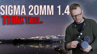 Sigma 20mm 1.4 Honest Review | GOOD FOR ASTROPHOTOGRAPHY?