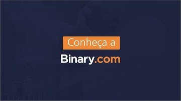 Binary.com: O que é a negociação de Opções Binárias?