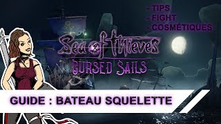 Frsea Of Thieves-Cursed Sailsguideastuce Bateau Squelettecosmétiques