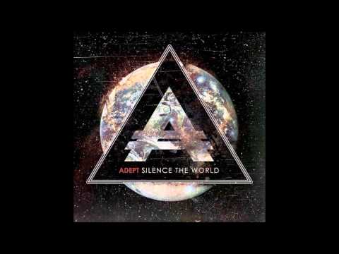 Adept - Means to an End (The Greatest Betrayer)