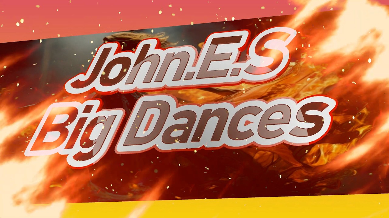 John.E.S -  Big Dances.