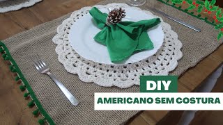 DIY - AMERICANO / SOUSPLAT  SEM COSTURA