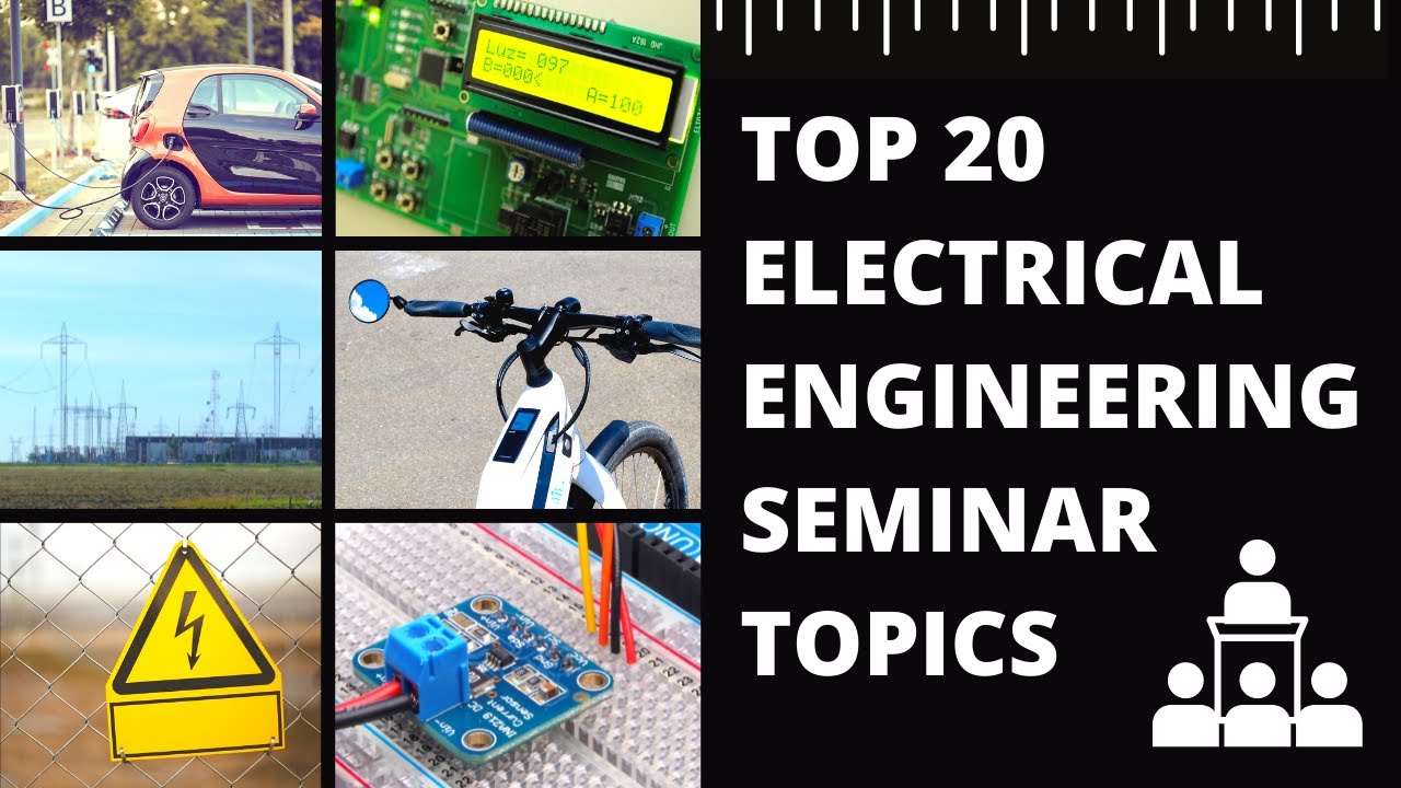 presentation topics for electrical engineering students