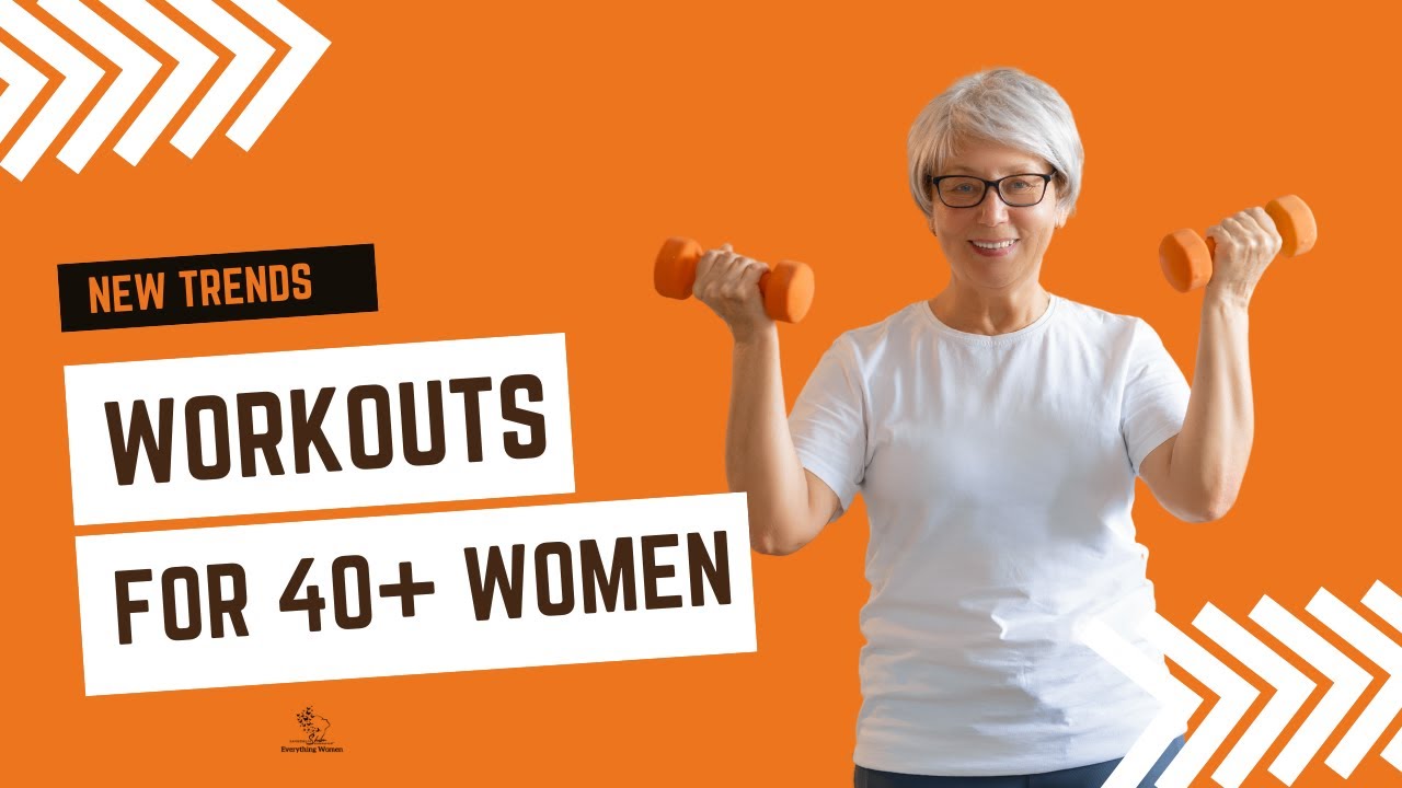 Best Workouts for Women Over 40 - YouTube