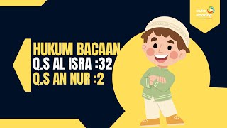 HUKUM TAJWID Q.S Al-Isra 32 & Q.S An-Nur ayat 2