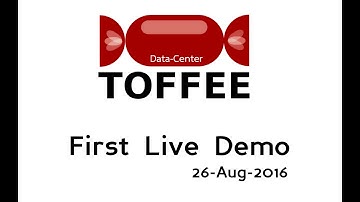 150 VLOG - TOFFEE-DataCenter First Live Demo and software development - 26-Aug-2016